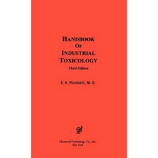 Handbook of Industrial Toxicology 3rd Edition Hardcover, Chemical Publishing Company
