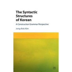 The Syntactic Structures of Korean Hardcover, Cambridge University Press