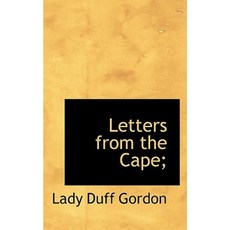 Letters from the Cape; Paperback, BiblioLife