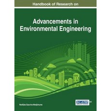 Handbook of Research on Advancements in Environmental Engineering Hardcover, Engineering Science Reference