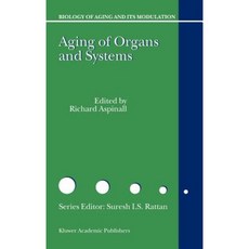 Aging of the Organs and Systems Hardcover, Springer