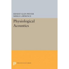 Physiological Acoustics Paperback, Princeton University Press