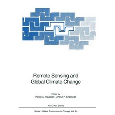 Remote Sensing and Global Climate Change Paperback, Springer