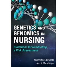 Genetics and Genomics in Nursing: Guidelines for Conducting a Risk Assessment Paperback, Springer Publishing Company