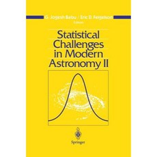 Statistical Challenges in Modern Astronomy II Paperback, Springer