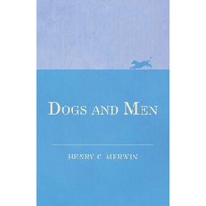 Dogs and Men Paperback, Vintage Dog Books