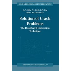 Solution of Crack Problems: The Distributed Dislocation Technique Paperback, Springer