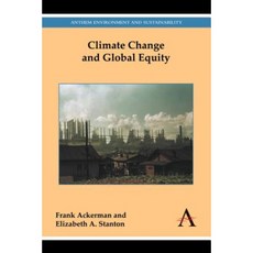Climate Change and Global Equity Paperback, Anthem Press
