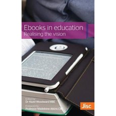 eBooks in Education: Realising the Vision Hardcover, Ubiquity Press