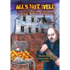A Glenn Chadbourne Sampler of All's Not Well Paperback, Overlook Connection Press