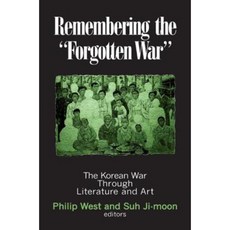 Remembering the Forgotten War: The Korean War Through Literature and Art Hardcover, Routledge