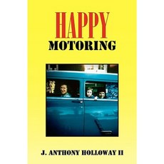 Happy Motoring Paperback, Xlibris Corporation