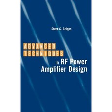Advanced Techniques in Rf Power Amplifier Design:, Artech House