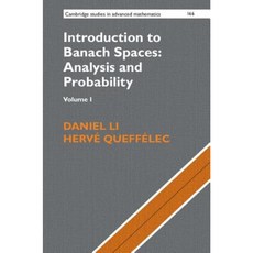 Introduction to Banach Spaces: Analysis and Probability: Volume 1 Hardcover, Cambridge University Press