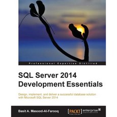 SQL Server 2014 Development Essentials Paperback, Packt Publishing
