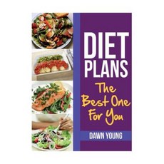 Diet Plans: The Best One for You Paperback, Webnetworks Inc