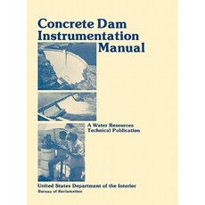 Concrete Dam Instrumentation Manual Hardcover, www.Militarybookshop.Co.UK