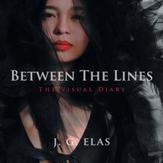 Between the Lines: The Visual Diary Paperback, Authorhouse
