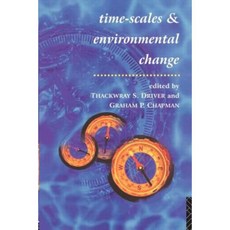 Timescales and Environmental Change Paperback, Routledge
