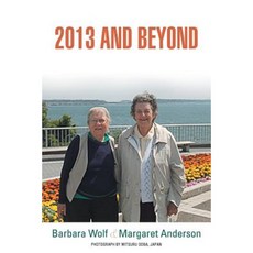 2013 and Beyond Paperback, Authorhouse