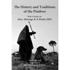 The History and Traditions of the Pimbwe Paperback, Mkuki na Nyota Publishers