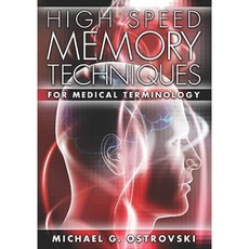 High Speed Memory Techniques for Medical Terminology Paperback, Booksurge Publishing