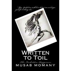 Written to Toil Paperback, M.M Ltd.