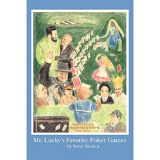 Mr. Lucky's Favorite Poker Games Paperback, iUniverse
