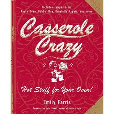 Casserole Crazy: Hot Stuff for Your Oven! Paperback, HP Books