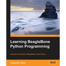 Learning BeagleBone Python Programming, Packt Publishing