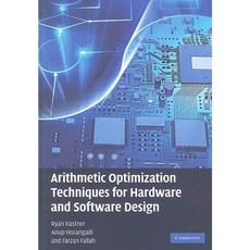Arithmetic Optimization Techniques for Hardware and Software Design Hardcover, Cambridge University Press
