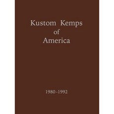 Kustom Kemps of America: 1980-1992 Hardcover, Turner