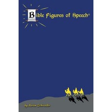 Bible Figures of Speech Paperback, WestBow Press