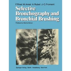 Selective Bronchography and Bronchial Brushing Paperback, Springer