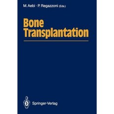 Bone Transplantation Paperback, Springer