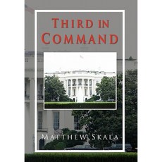 Third in Command Paperback, Xlibris Corporation