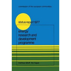 Energy Research and Development Programme: First Status Report (1975 1976) Paperback, Springer