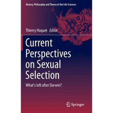 Current Perspectives on Sexual Selection: What's Left After Darwin? Hardcover, Springer