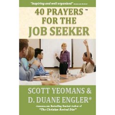 40 Prayers for the Job Seeker Paperback, Createspace