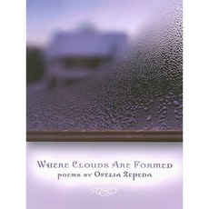 Where Clouds Are Formed Hardcover, University of Arizona Press