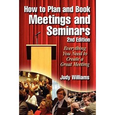 How to Plan and Book Meetings and Seminars - 2nd Edition Paperback, Ross Books