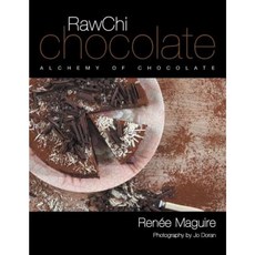 Rawchi Chocolate: Alchemy of Chocolate Paperback, Xlibris