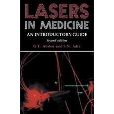 Lasers in Medicine: An Introductory Guide Paperback, Springer
