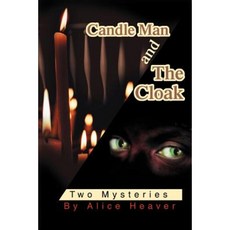 Candle Man and the Cloak: Two Mysteries Paperback, iUniverse