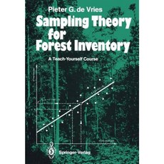 Sampling Theory for Forest Inventory: A Teach-Yourself Course Paperback, Springer