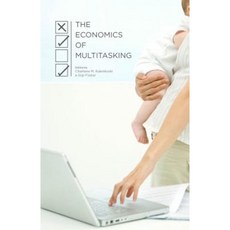 The Economics of Multitasking Hardcover, Palgrave MacMillan