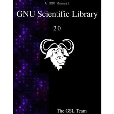 Gnu Scientific Library 2.0 Paperback
