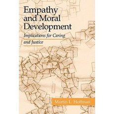 Empathy and Moral Development: Implications for Caring and Justice Paperback, Cambridge University Press