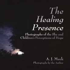 The Healing Presence Paperback, Sunstone Press