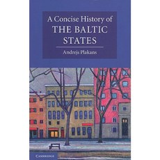 A Concise History of the Baltic States Paperback, Cambridge University Press